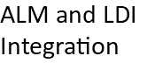 ALM and LDI Integration